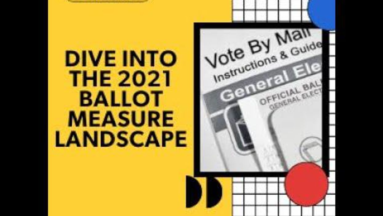 Ballotpedia Briefing Video: Dive Into The 2021 Ballot Measure Landscape