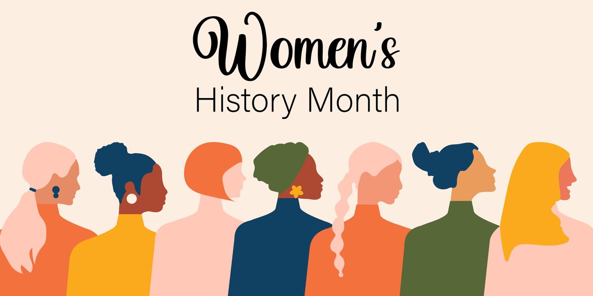 Women's History Month: An observance with significance - The Fulcrum