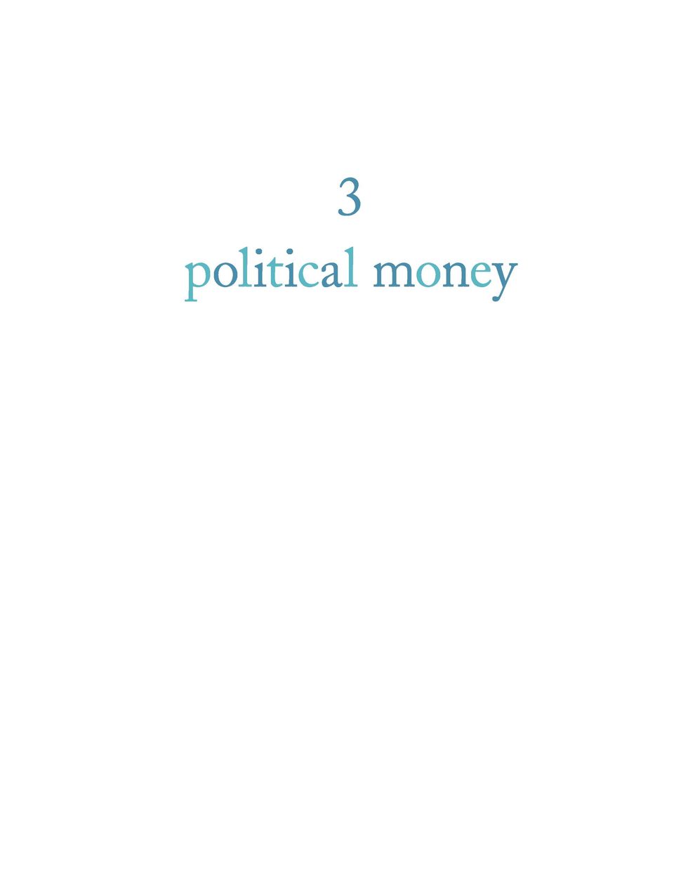 Excerpt from Political Money chapter of Unrig, a nonfiction graphic novel about democracy