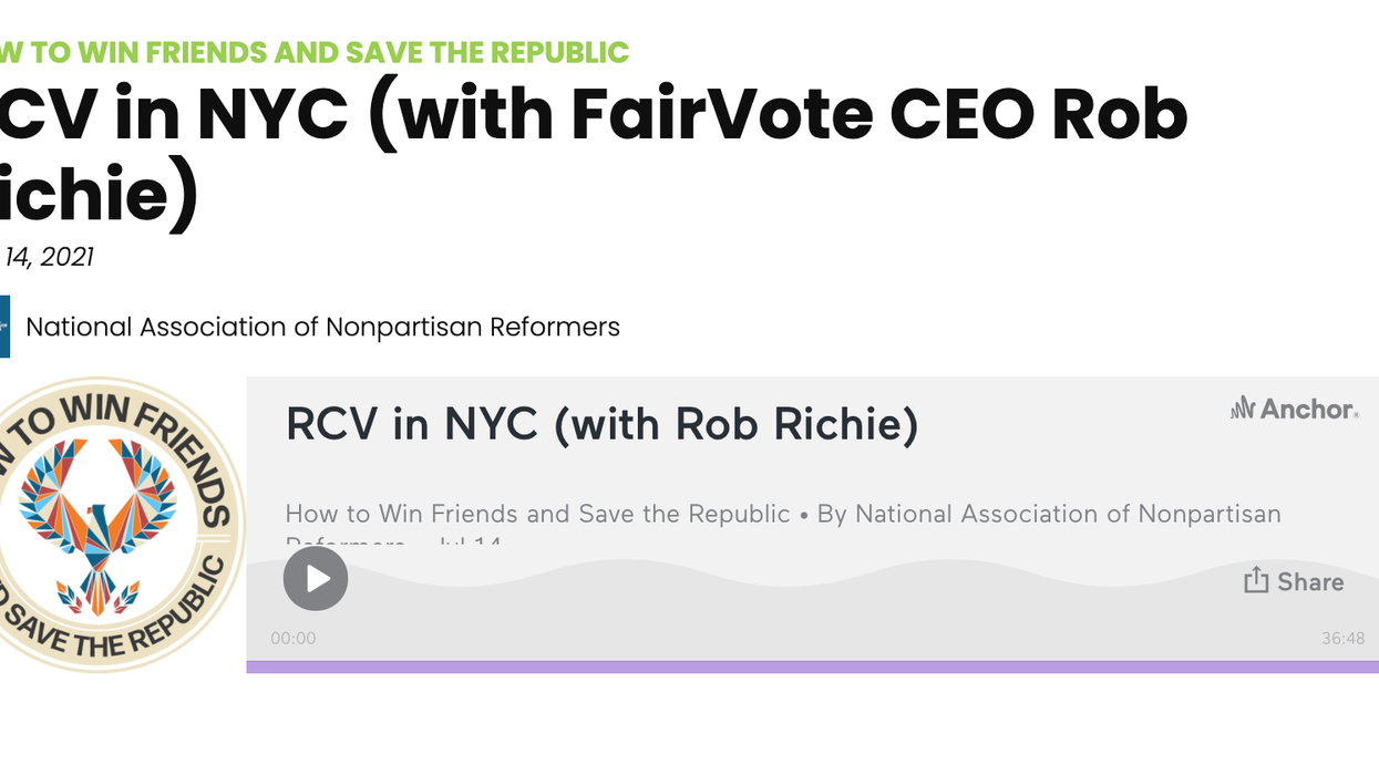 Podcast: RCV in NYC with FairVote CEO Rob Richie