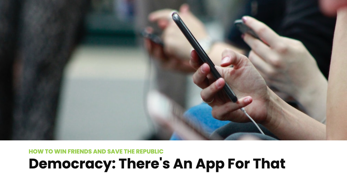 Podcast: Democracy -There's An App For That