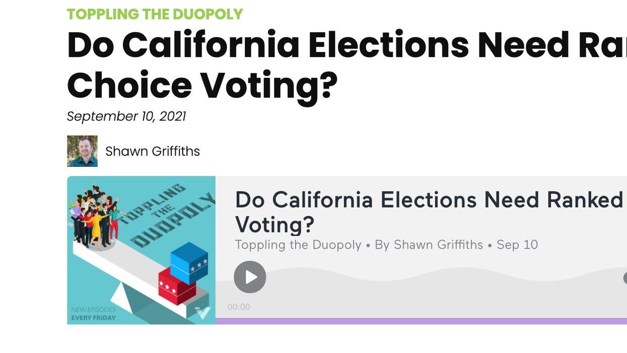 Podcast: Do California elections need Ranked Choice Voting?