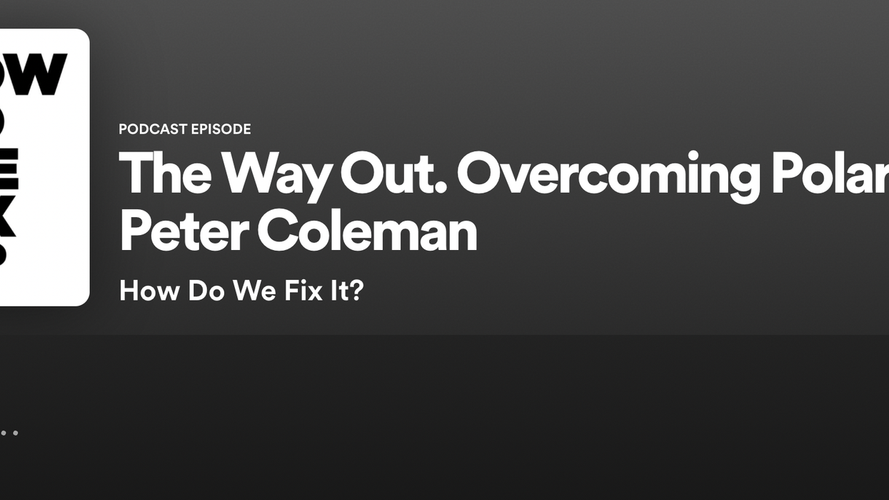 Podcast: The way out. Overcoming polarization