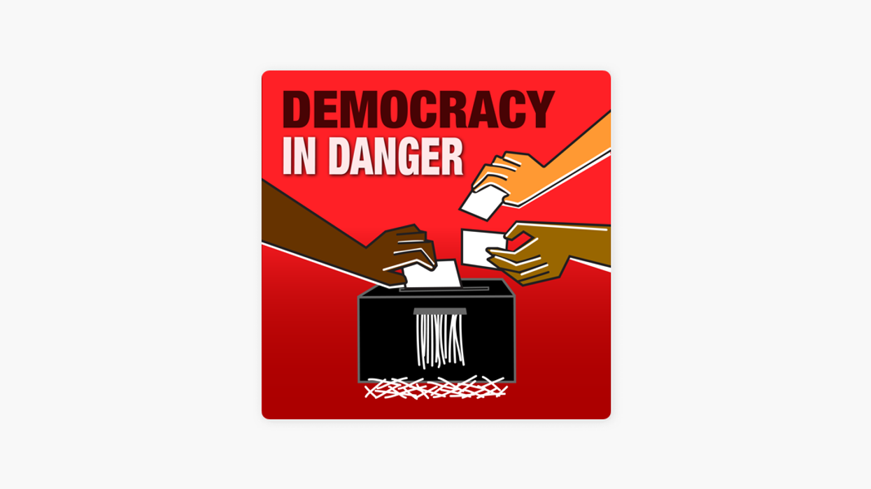 Podcast: Democracy in danger
