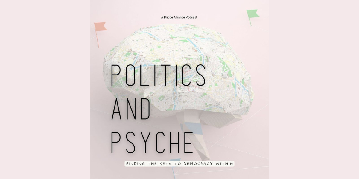 Podcast: Politics and psyche