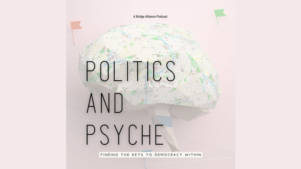 Podcast: Politics and psyche