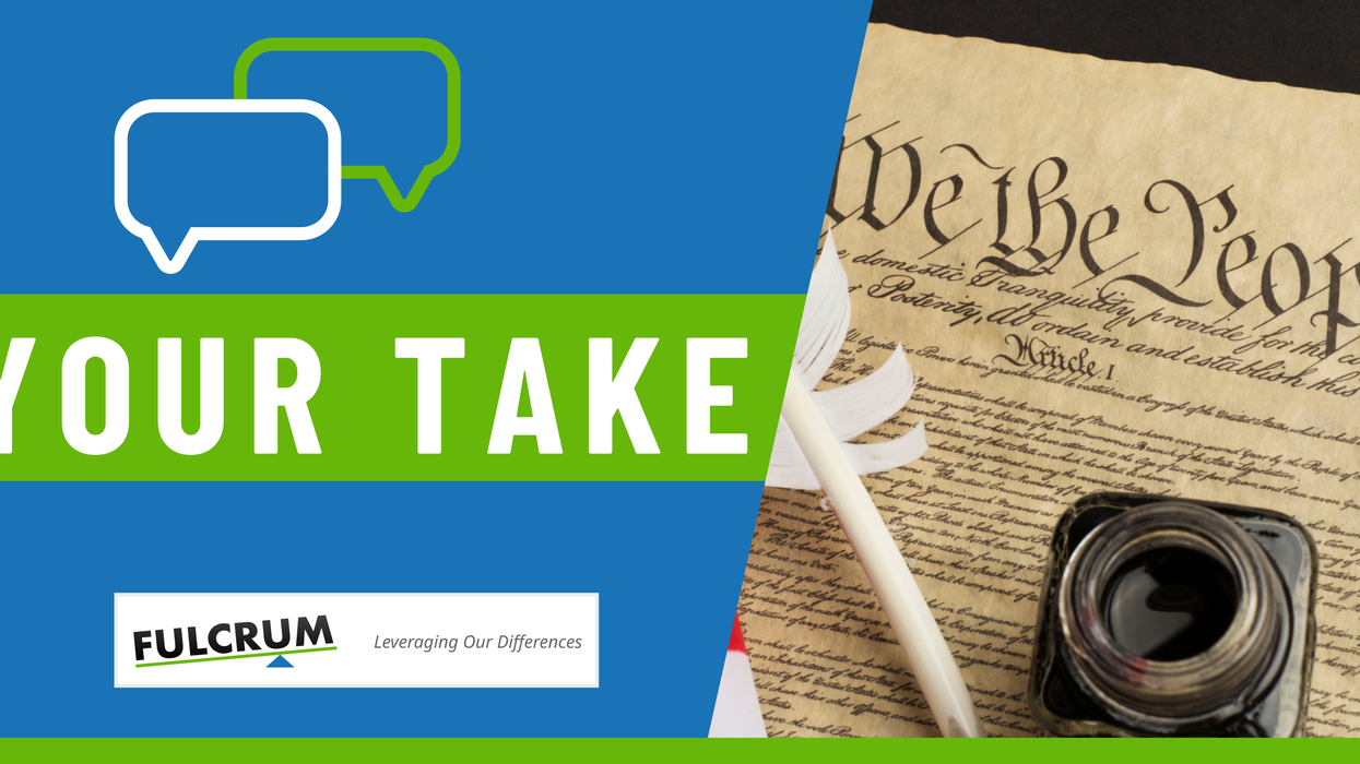 Your take: Updating the Constitution