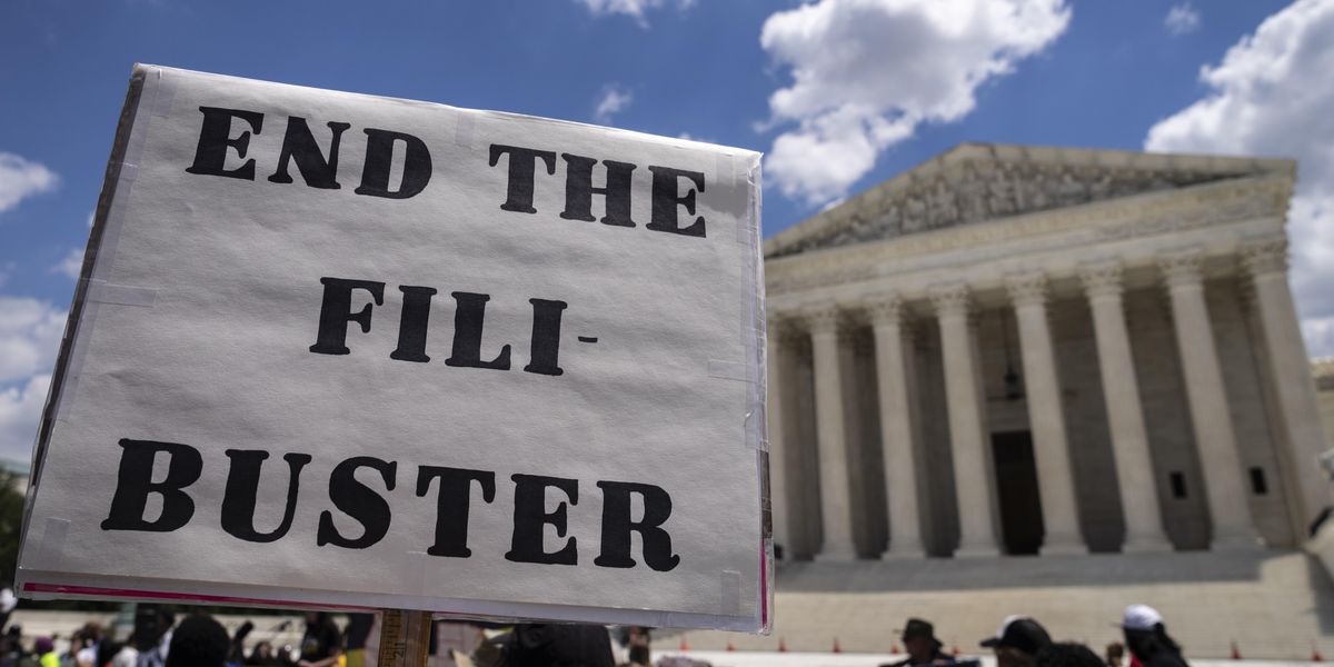 Sign that reads, "End the Filibuster"